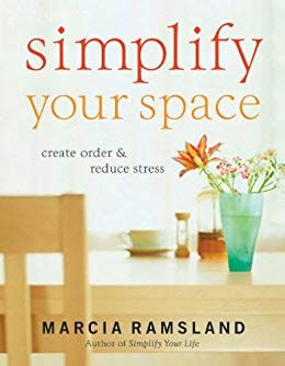 Simplify Your Space by Marcia Ramsland