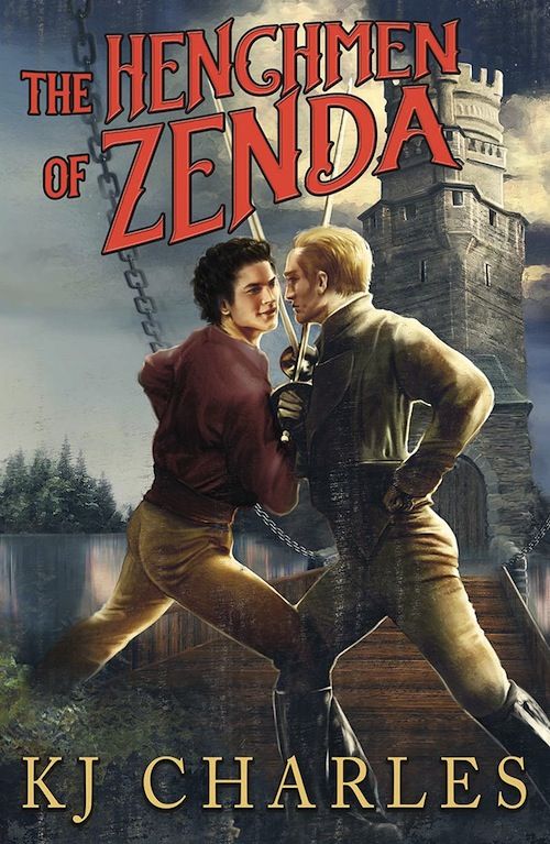 cover of The Henchmen of Zenda by KJ Charles
