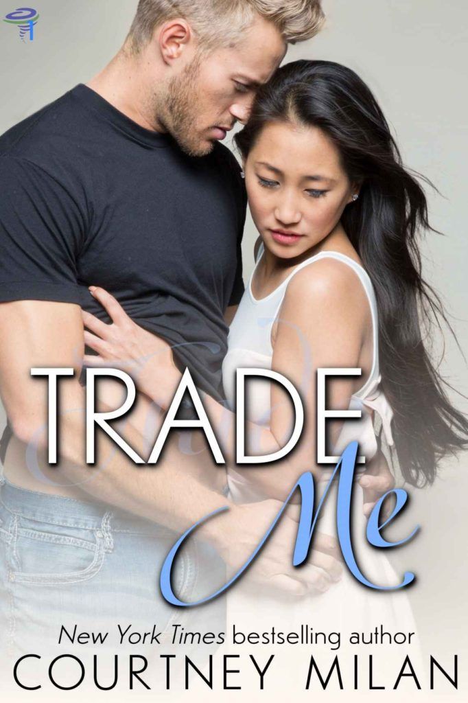 Trade Me by Courtney Milan cover