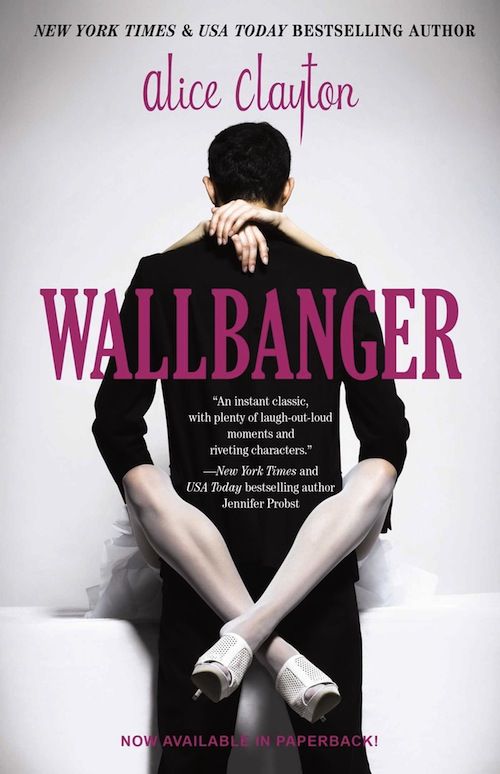 cover of Wallbanger by Alice Clayton