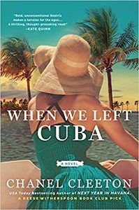 When We Left Cuba by Chanel Cleeton Book Cover