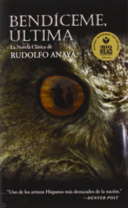 Bendiceme Ultima, Bless Me Ultima in Spanish, by Rudolfo Anaya - unique book group ideas