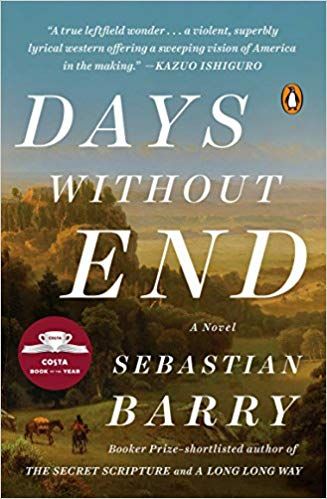 cover of Days Without End by Sebastian Barry; painting of a western plain