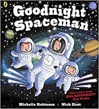 Cover of Goodnight Spaceman by Michelle Robinson