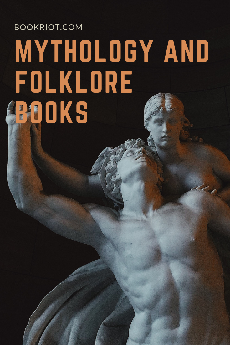 Dig into a book of mythology and folklore. book lists | folklore books | mythology books | books about mythology and folklore | read harder | read harder challenge | 2019 read harder challenge