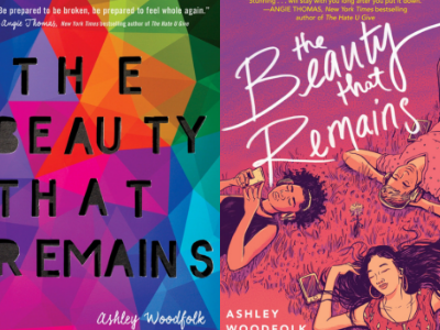 The Beauty That Remains by Ashley Woodfolk Covers from 10 Gorgeous Cover Redesigns | bookriot.com