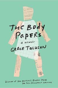 The Body Papers by Grace Talusan book cover