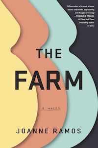 The Farm by Joanne Ramos book cover