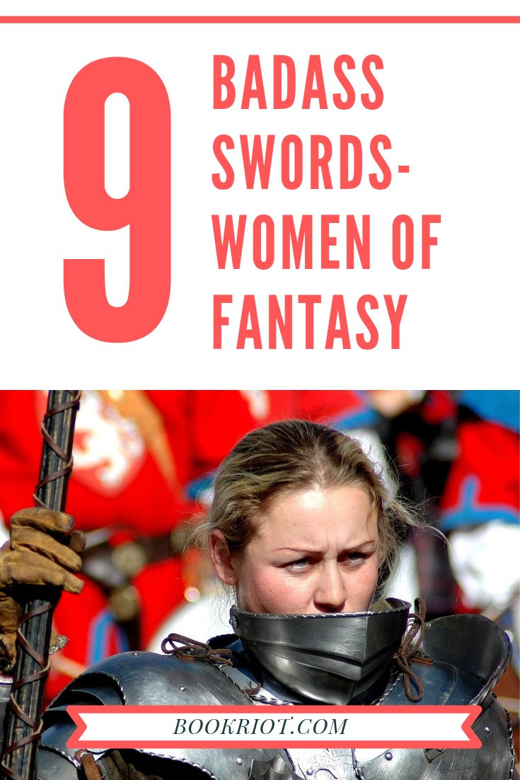 9 Badass Women Warriors Of Fantasy