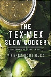 Tex-Mex Slow Cooker by Vianney Rodriguez cover