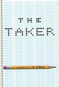 The Taker by JM Steele