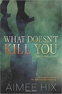 What_Doesnt_Kill_You