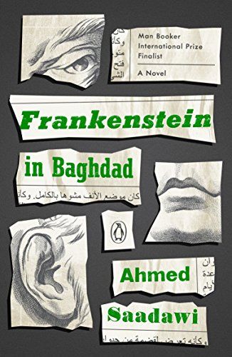 cover image of Frankenstein in Baghdad by Ahmed Saadawi, a Frankenstein retelling