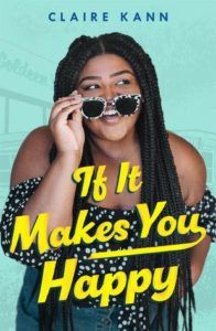 If It Makes You Happy from Plus-Size Romances To Read This Summer | bookriot.com