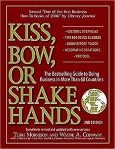 Kiss, Bow, Or Shake Hands by Terri Morrison and Wayne Conaway
