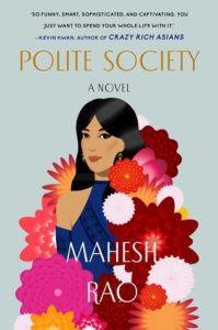 Polite Society from 6 Diverse Jane Austen Retellings | bookriot.com