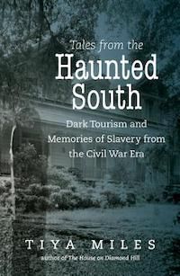 cover-of-tales-from-the-haunted-south-tiya-miles