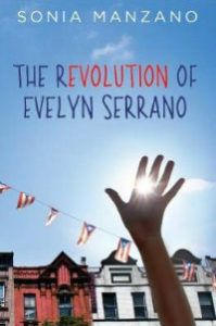the revolution of evelyn serrano by sonia manzano