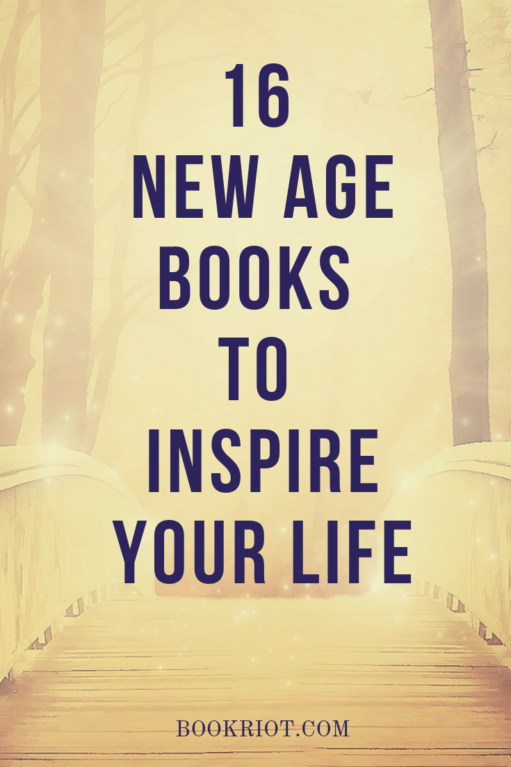 16 New Age Books To Inspire Your Life