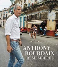 Anthony Bourdain Remembered Cover