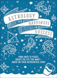 Astrology for Happiness and Success book cover