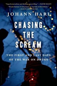 cover of Chasing the Scream by Johann Hari