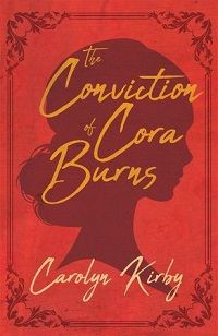 Conviction of Cora Burns cover
