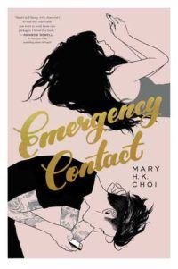 Emergency Contact by Mary H.K. Choi cover