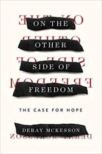 On the Other Side of Freedome by DeRay McKesson