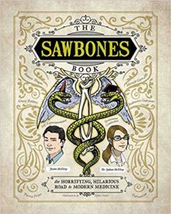 The Sawbones Book by Justin and Sydnee McElron