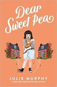 Dear Sweet Pea from New Books By Your Favorite Authors Coming Out This Year | bookriot.com