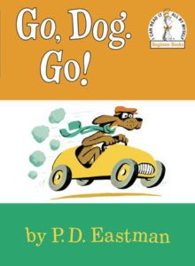 go dog go by P. D. Eastman