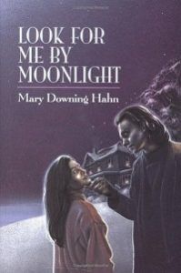 look for me by moonlight by mary downing hahn romantic