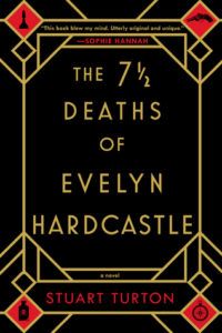 the 7 and a half deaths of evelyn hugo