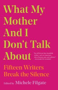 What My Mother and I Don't Talk About book cover