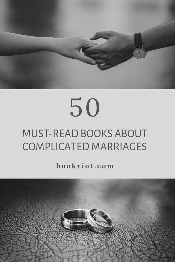 50 Must-Read Books About Complicated Marriages