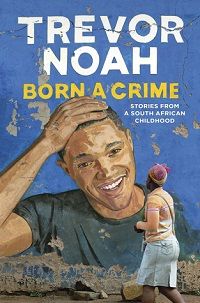 the cover of Born a Crime