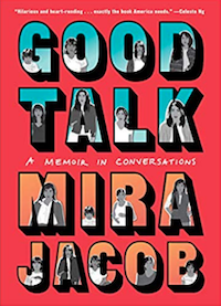 Good Talk: A Memoir in Conversations cover