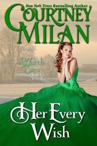 Her Every Wish by Courtney Milan