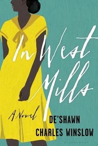 cover of In West Mills by De'Shawn Charles Winslow