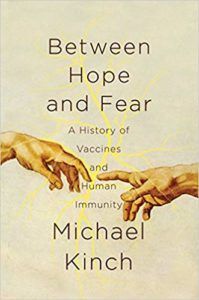 between-hope-and-fear-a-history-of-vaccines