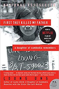 First They Killed My Father by Loung Ung cover