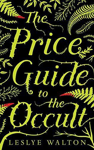cover image of Price Guide to the Occult by Leslye Walton