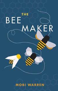 The Bee Maker Book Cover