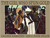 Cover of The Girl Who Spun Gold by Hamilton