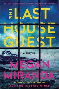 The Last House Guest by Megan Miranda book cover - best books to read this summer