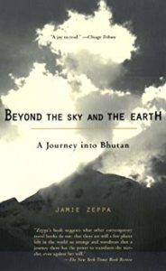 Beyond the Sky and the Earth A Journey into Bhutan cover image