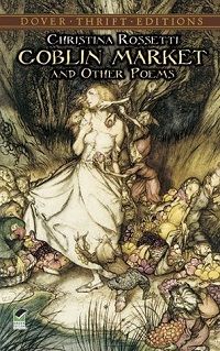 Goblin Market Rossetti cover in Best Poetry Books