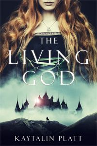 Cover of The Living God by Kaytalin Platt