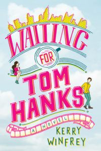 Waiting for Tom Hanks by Kerry Winfrey cover image